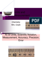 Units and Measurement: Chemistry Mrs. Coyle