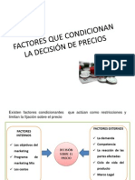 Factores Que Condicionan La Decisión de Precios