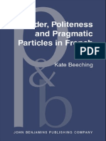 Kate Beeching Gender, Politeness and Pragmatic Particles in French (Pragmatics & Beyond New) 2001