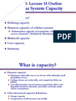 Cellular System Capacity: What Is Capacity? Defining Capacity Shannon Capacity of Cellular Systems