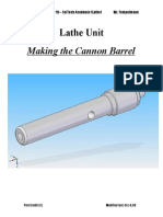 Lathe Project - Cannon Barrel (TMJ 209)