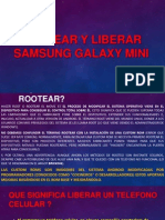 Rootear y Liberar Samsung Galaxy Mini