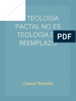 Teologia Pactal No Es Teologia Del "Reemplazo"