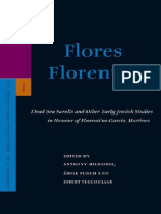 Anthony Hilhorst, Émile Puech, Eibert Tigchelaar Flores Florentino Dead Sea Scrolls and Other Early Jewish Studies in Honour of Florentino García Martínez 2008