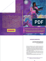 Travesías para Pensar y Actuar - Experiencias de Autocuidado de Defensoras de Derechos Humanos en Mesoamérica