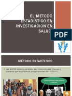 El Método Estadístico en Investigación en Salud