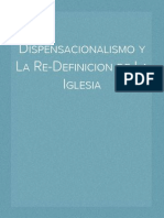 Dispensacionalismo y La Re-Definicion de La Iglesia