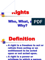 Rights: Who, What, and Why?