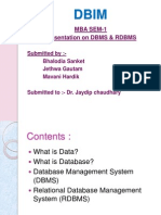 Mba Sem-1 Presentation On DBMS & RDBMS: Submitted By:-Bhalodia Sanket Jethwa Gautam Mavani Hardik