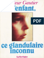 Aaa Gautier Jean L Enfant Ce Glandulaire Inconnu Bis