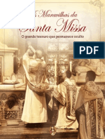 As Maravilhas Da Santa Missa