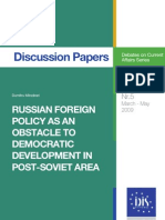 Russian Foreign Policy As An Obstacle To Democratic Development in Post-Soviet Area