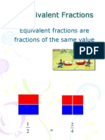 Equivalent Fractions: Equivalent Fractions Are Fractions of The Same Value