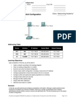 Lab 2.5.1C: Basic Switch Configuration: Lab. Session: Name: Cityu Id: Group No.: Date