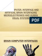 Brain Computer, Interface and Artificial Brain Interfacing Microelectronics and Human Visual Systems