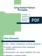 Applying Human Factors Principles: Section B Aeronautical Decision Making