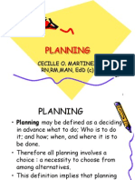 Planning: Cecille O. Martinez RN, RM, Man, Edd (C)