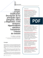 Hipertiroidismo. Concepto. Clasificación. Descripción de Los Principales Tipos Patogenia, Clínica y Diagnóstico. Crisis Tirotóxica. Hipertiroidismo Subclínico. Tratamiento. Criterios de Remisión