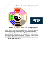 Como Aplicar Os Elementos de Cada Área Do Ba-Guá e Garanta Vibrações Positivas para A Sua Casa.