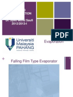 Evaporation: DKK3433 Unit Operation Dr. Syed Mohd Saufi 2012/2013-I