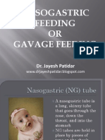 Nasogastric Feeding or Gavage Feeding