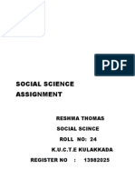 Social Science Assignment: Reshma Thomas Social Scince Roll No: 24 K.U.C.T.E Kulakkada Register No: 13982025