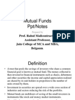 Mutual Funds Ppt/Notes: Prof. Rahul Mailcontractor Assistant Professor, Jain College of MCA and MBA, Belgaum