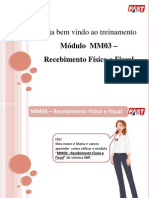 MM03 - Recebimento Físico e Fiscal