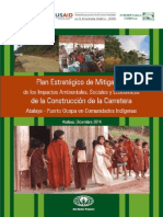 Plan Estratégico de Mitigación de Los Impactos Ambientales, Sociales y Económicos de La Construcción de La Carretera Atalaya - Puerto Ocopa en Comunidades Indígenas