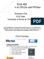 Ece 465 Introduction To Cplds and Fpgas: Shantanu Dutt Ece Dept. University of Illinois at Chicago