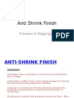 Anti Shrink Finish