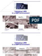 Validating Lims in A GMP Environment: Howto