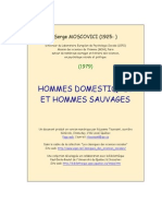 Hommes Domestiques, Hommes Sauvages