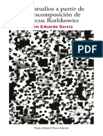 Dos Estudios A Partir de La Descomposición de Marcus Rothkowitz