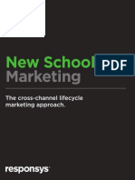 New School Marketing - Cross-Channel Lifecycle Marketing