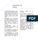 La Multiculturalidad y La Interculturalidad