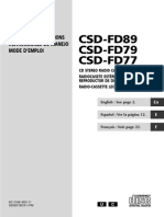 CSD-FD89 CSD-FD79 CSD-FD77: Operating Instructions Instrucciones de Manejo Mode D'Emploi