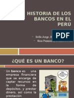 Historia de Los Bancos en El Perú