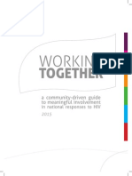 WORKING TOGETHER: A Community-Driven Guide To Meaningful Involvement in National Responses To HIV