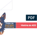 A História Do Australian Cattle Dog.