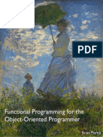 Functional Programming For The Object Oriented Programmer