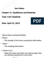 Physics 71 Lecture Notes Chapter 11 Equilibrium and Elasticity Topic 3.03: Elasticity