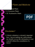 Lec# 20 Plants and Medicine: I. Medicinal Plants II. Poisonous Plants III. Psychoactive Plants