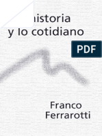 Ferrarotti - La Historia y Lo Cotidiano