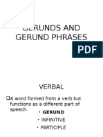 Gerunds and Gerund Phrases