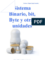 Sistema Binario, Bit, Byte y Otras Unidades