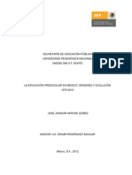 La Educación Preescolar en México: Origenes y Evolución 1970-2012