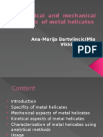 Kinetical and Mechanical Aspects of Metal Helicates