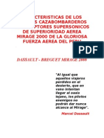 Caracteristicas de Los Aviones Cazabombarderos Interceptores Supersonicos de Superioridad Aerea Mirage 2000 de La Gloriosa Fuerza Aerea Del Peru