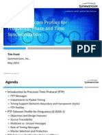 The PTP Telecom Profiles For Frequency, Phase and Time Synchronization